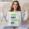 Sorry. Can't. Football. Bye. Crewneck Seattle Seahawks colors
