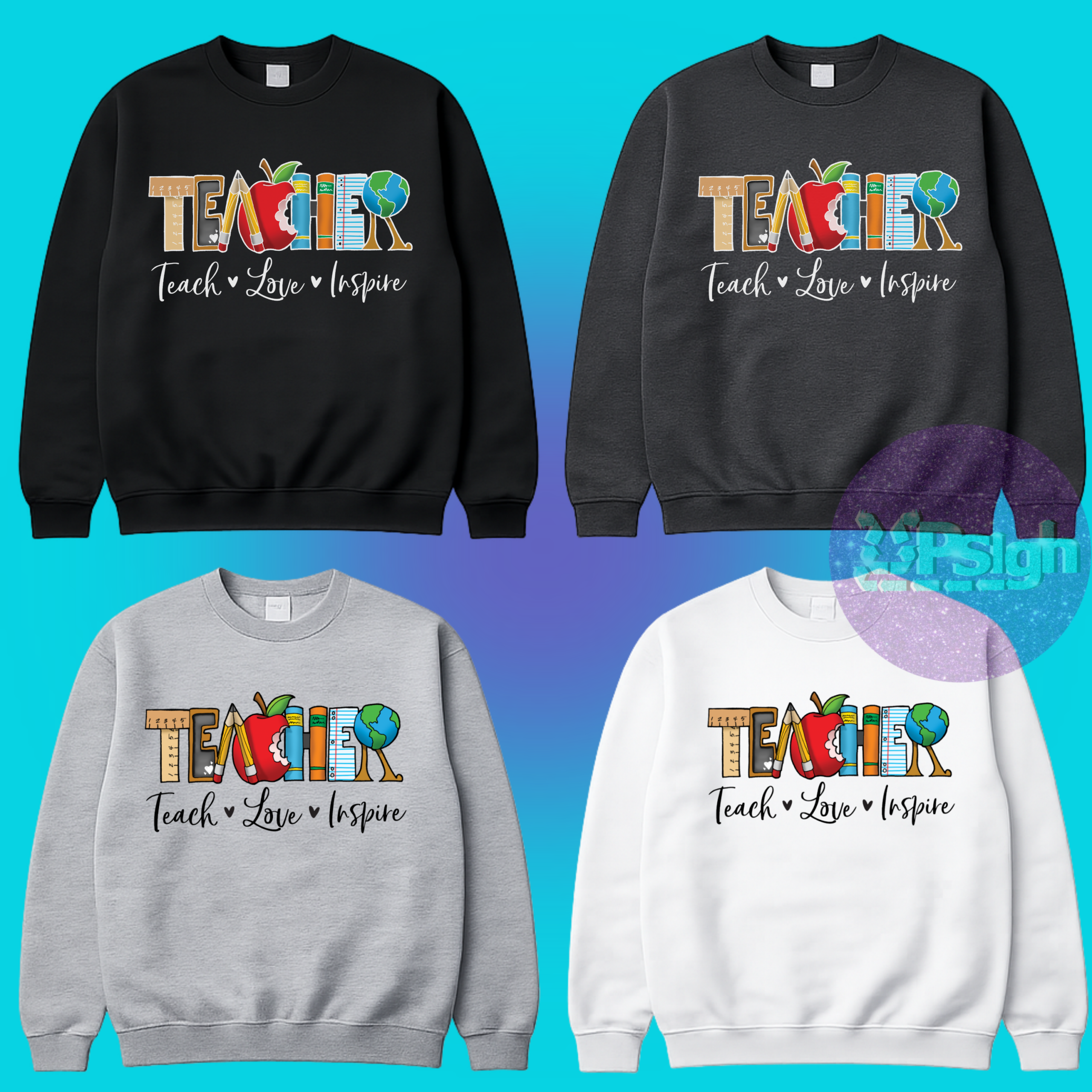 Teach, Love, Inspire T-Shirt / Crewneck